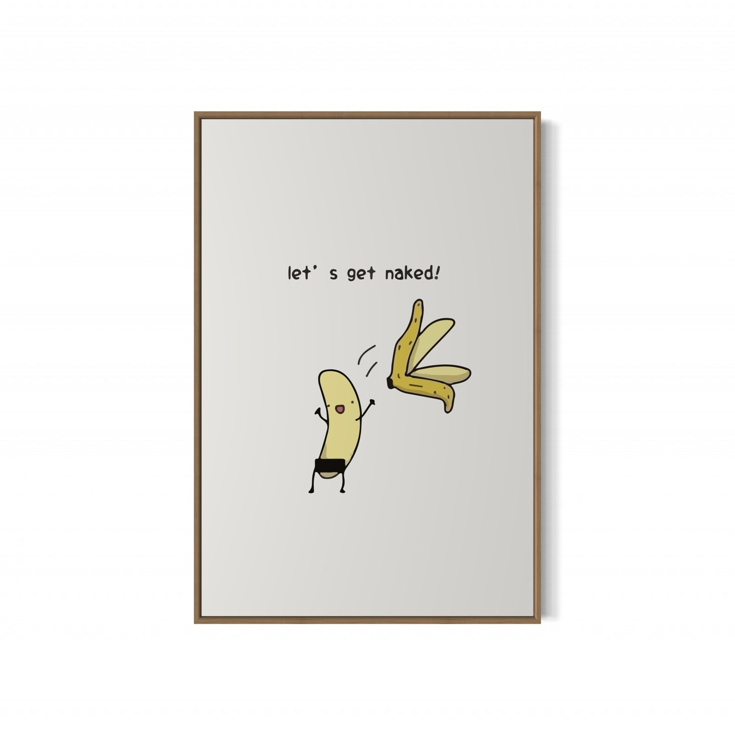 Banana Lets Get Naked Poster