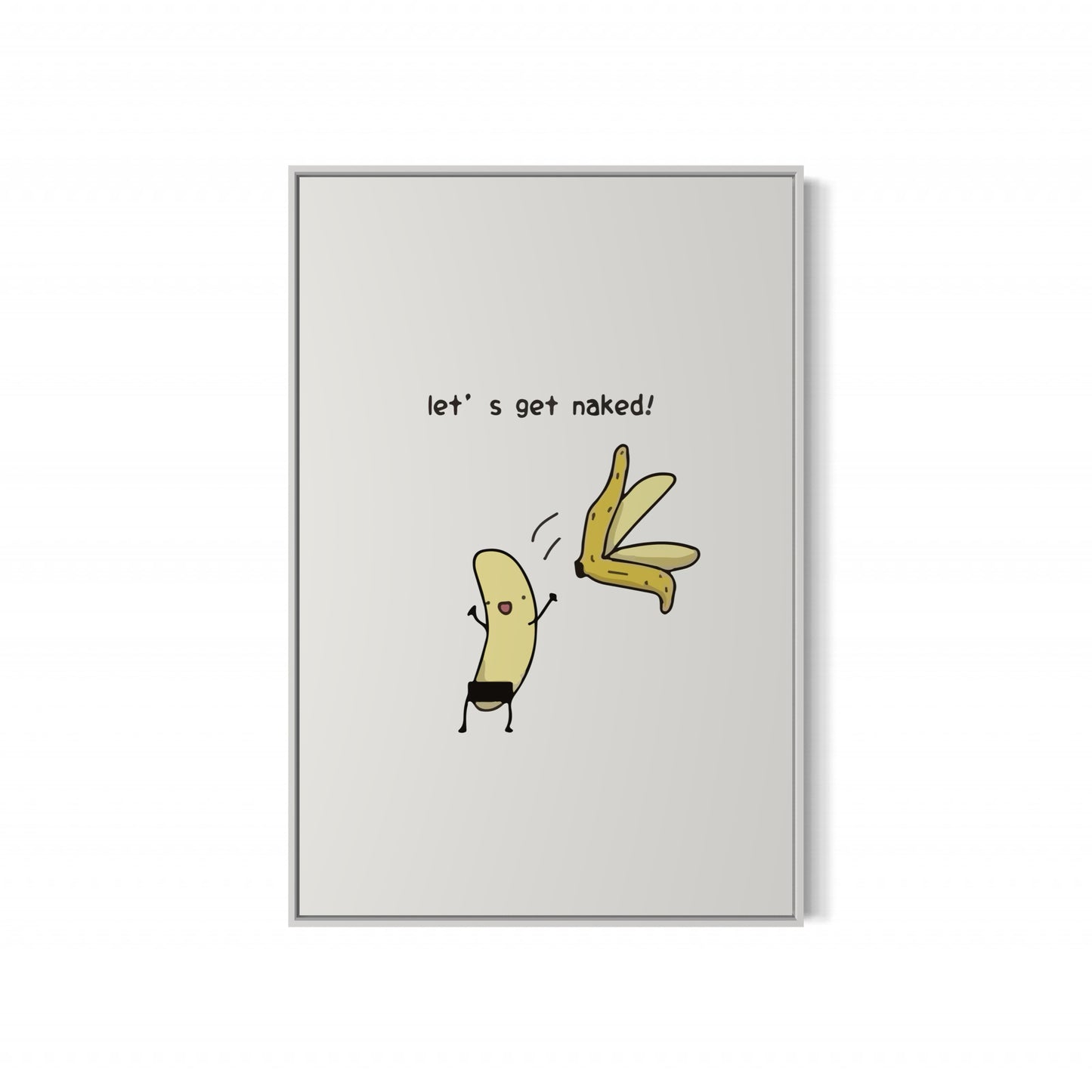 Banana Lets Get Naked Poster