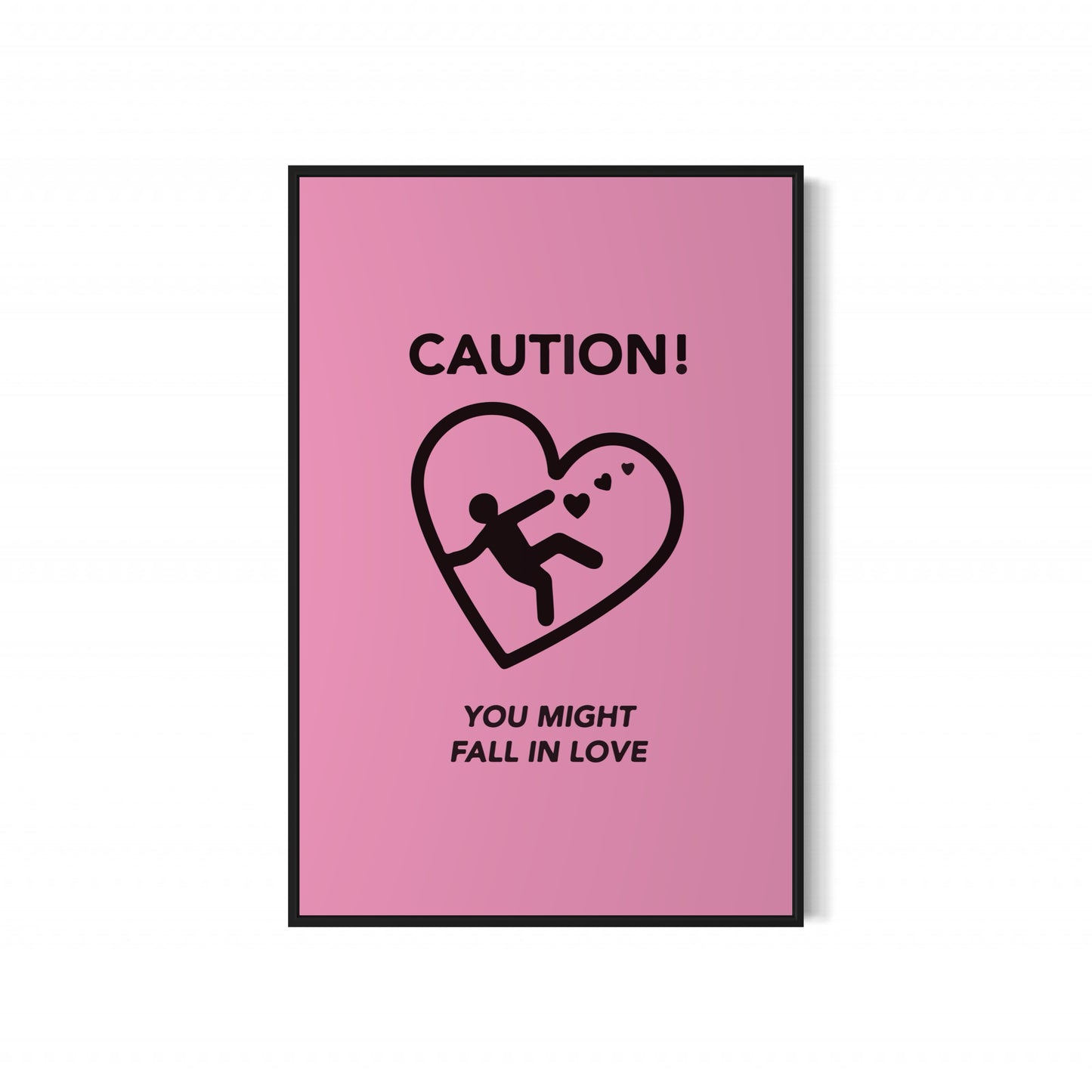 Caution You Might Fall in Love Poster
