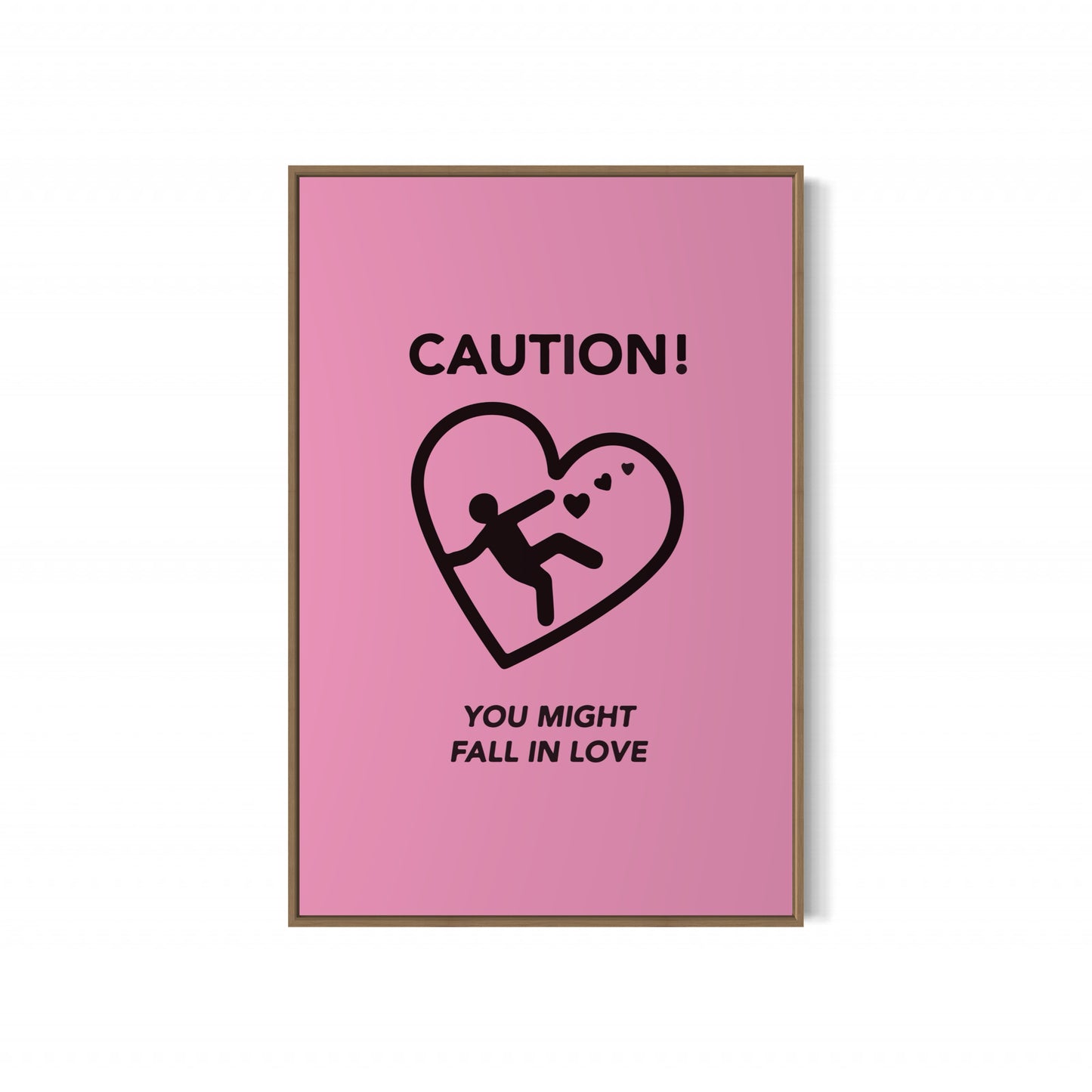 Caution You Might Fall in Love Poster