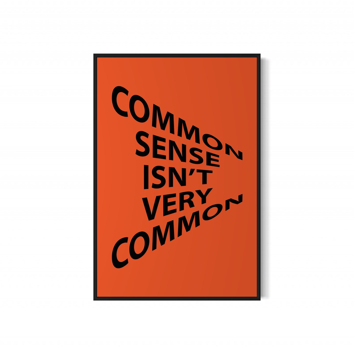 COMMON SENSE Poster