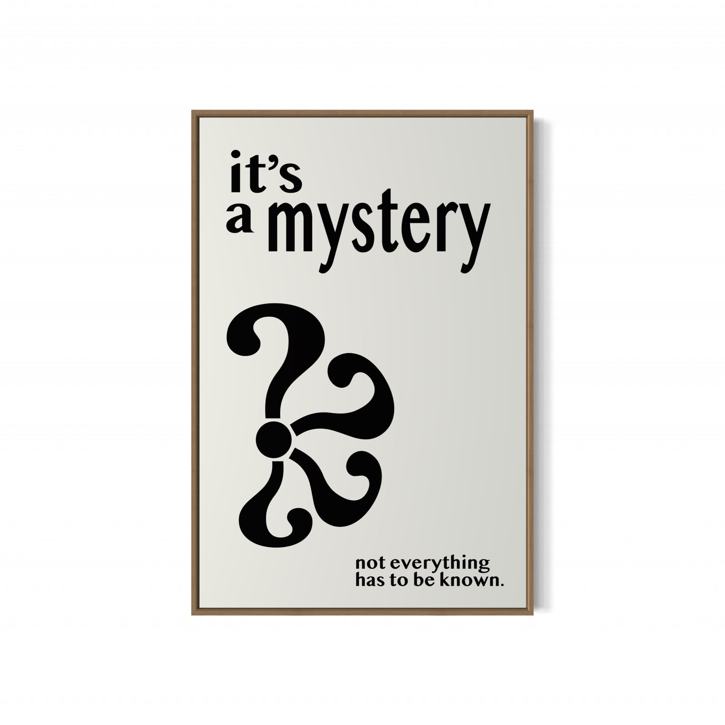 it's a mystery Poster