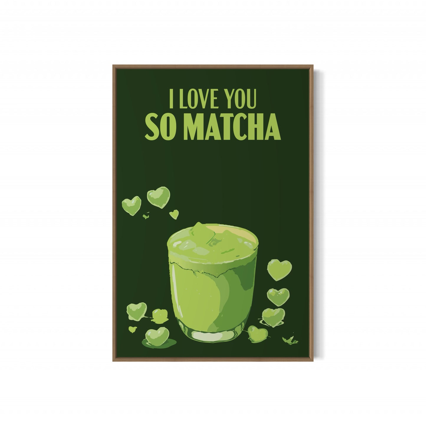 I love you so matcha Poster