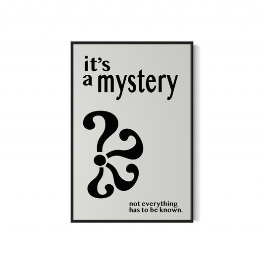 it's a mystery Poster