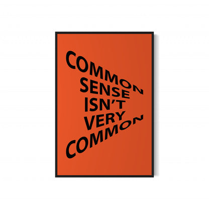 COMMON SENSE Poster
