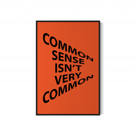 COMMON SENSE Poster