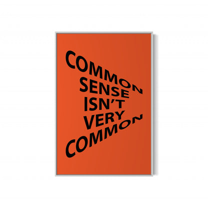 COMMON SENSE Poster