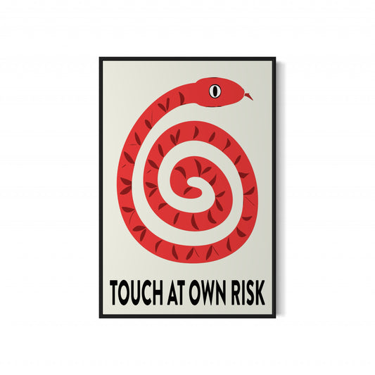 TOUCH AT OWN RISK Poster