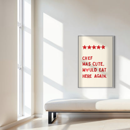 Chef Was Cute Poster