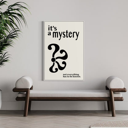 it's a mystery Poster