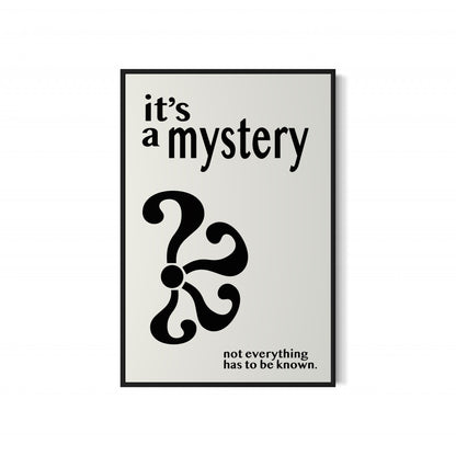 it's a mystery Poster