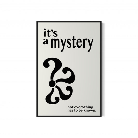 it's a mystery Poster