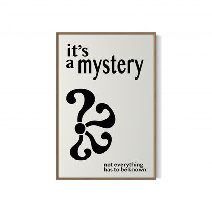 it's a mystery Poster