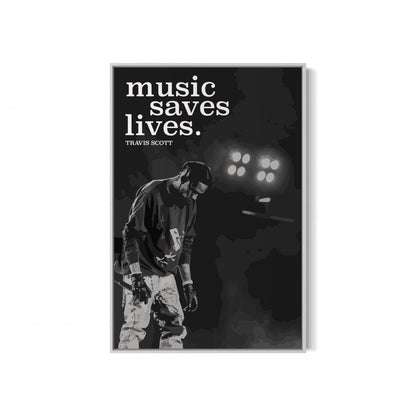 TRAVIS SCOTT Music Saves Lives Poster