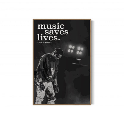 TRAVIS SCOTT Music Saves Lives Poster