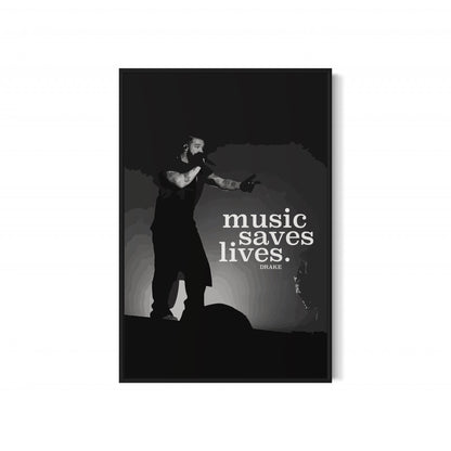 DRAKE Music Saves Lives Poster