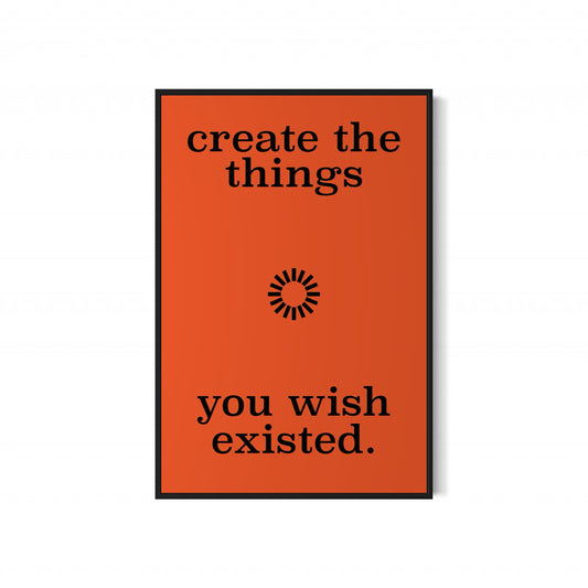 create the things Poster
