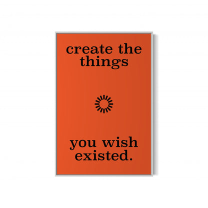create the things Poster